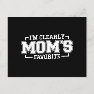 Postal Festiva Claramente soy el niño favorito y favorito de mamá