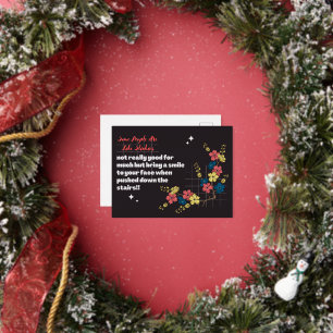 Postal Festiva Con Relieve Metalizado Algunas personas son como Slinkies, sarcasmo diver