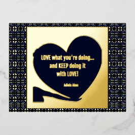 Postal Festiva Con Relieve Metalizado AMO lo que estás haciendo por Adiela Akoo -