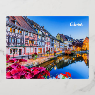 Postal Festiva Con Relieve Metalizado carte postale "Colmar" France