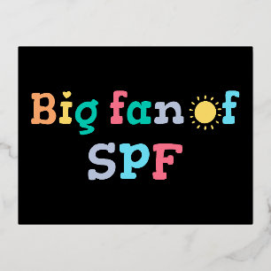 Postal Festiva Con Relieve Metalizado Gran fan del SPF