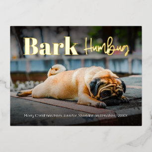 Postal Festiva Con Relieve Metalizado Humbug gracioso de bark foto mínima Personalizado