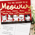 Postal Festiva Con Relieve Metalizado Temporada de aburrimiento de gatos graciosos<br><div class="desc">Carol de los gatos. ¡Esta es la temporada,  para ser mau! ¡mau mow meow meow! Disponible aquí: http://www.zazzle.com/selectpartysupplies</div>