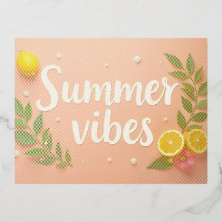 Postal Festiva Con Relieve Metalizado Vibes de verano