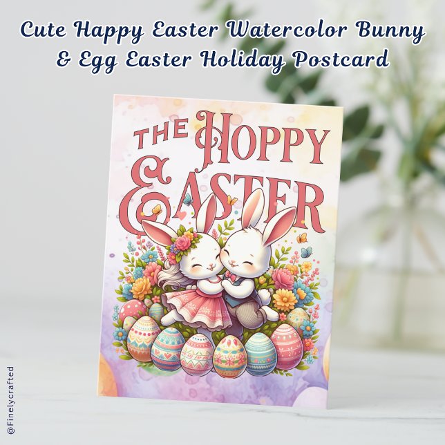 Postal Festiva Curte Happy Easter Watercolor Bunny & Egg Easter (Subido por el creador)