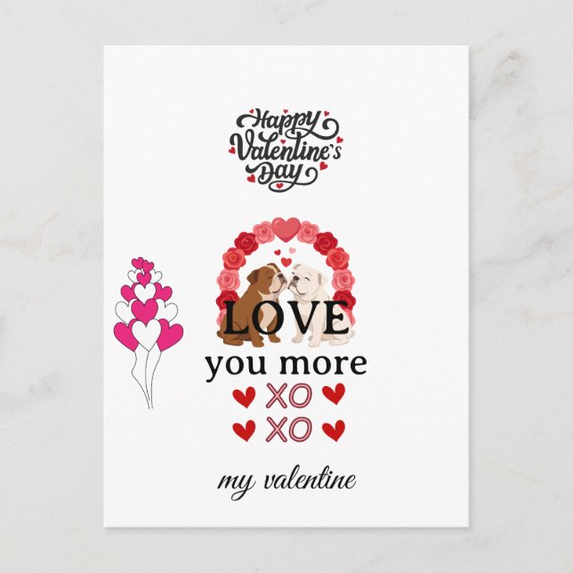 Postal Festiva Cute Dog Valentine’s Day Card – “Love You More (Anverso)