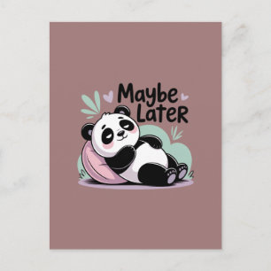 Postal Festiva Cute Lazy Panda – “Quizás Más Tarde” Panda Relajan