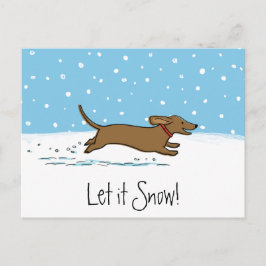 Postal Festiva Dachshund Déjalo nevar - Feliz feriado de perro en