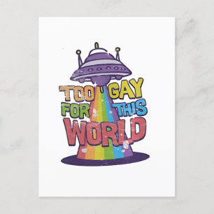 Postal Festiva Demasiado gay para este mundo Funny LGBT Alines UF