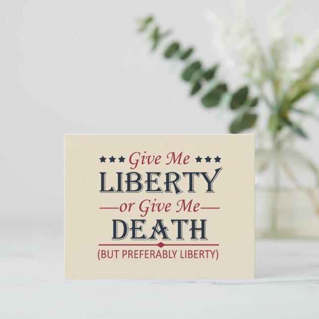Postal Festiva Denme libertad o muerte el 4 de julio (Anverso de pie)