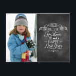 Postal Festiva Deseos de los Navidades de Chalkboard<br><div class="desc">Los saludos de las vacaciones se muestran en este exclusivo Navidad estilo pizarra y en la postal de Año Nuevo. La tipografía que parece una tiza en una pizarra está colocada debajo de un cartel para enviarte lo mejor posible. Solo agrega tu propia fotografía a la izquierda. Personalizar con su...</div>