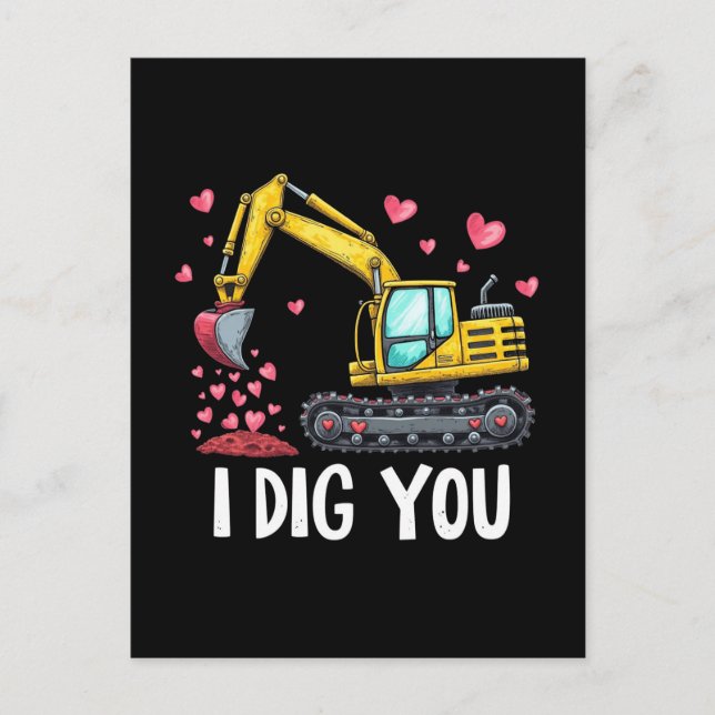 Postal Festiva Día de San Valentín Excavator Dig You Truck (Anverso)