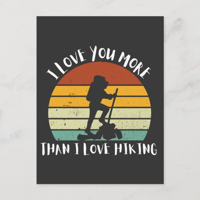 Postal Festiva Divertido Te Amo Más De Lo Que Me Gusta Caminar (Anverso)