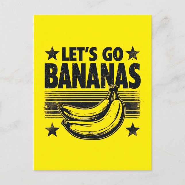 Postal Festiva Divertido Vamos Bananas Molestos Grunge Meme (Anverso)