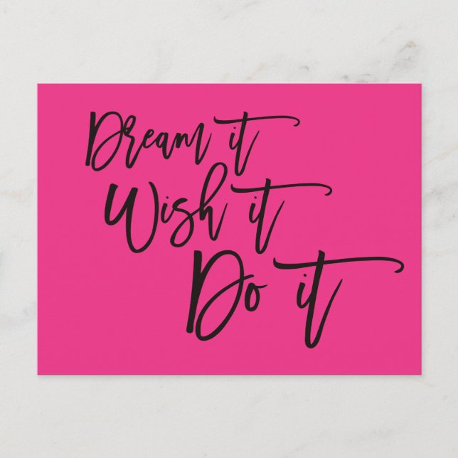 Postal Festiva Dream It Wish It Do It Positive Cote Hot Pink (Anverso)