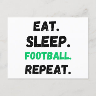 Postal Festiva Eat Sleep Football Repetir El Estúpido Estúpido Fú