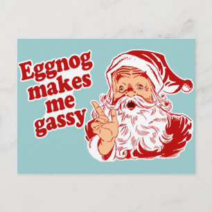 Postal Festiva Eggnog hace Santa Flatululent
