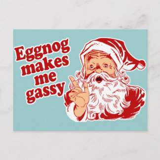 Postal Festiva Eggnog hace Santa Gassy