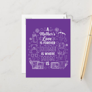 Postal Festiva El amor de una madre es para siempre y el hogar es