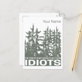 Postal Festiva El Bosque Es Mi Lugar Escondido De Los Idiotas Que