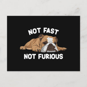 Postal Festiva El Bulldog inglés durmiendo no es rápido, no es cu
