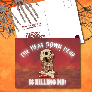 Postal Festiva El calor aquí abajo Halloween de cráneo derretido