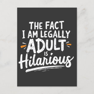 Postal Festiva El hecho de que sea legalmente un adulto es hilara