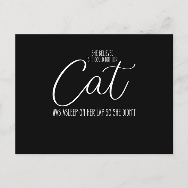 Postal Festiva Ella Creía Que Podía, Pero Su Gato Estaba Dormido  (Anverso)
