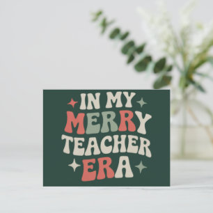 Postal Festiva En Mi Era de Maestra Regalo de Vida de Maestra de 