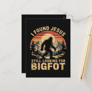 Postal Festiva Encontré a Jesús todavía buscando Bigfoot
