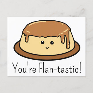 Postal Festiva Eres un bollo de comida flan-tastic