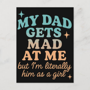 Postal Festiva Es Gracioso Que Mi Papá Se Entristece De Mi Cita