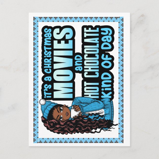 Postal Festiva Es una película de Navidades y chocolate caliente  (Anverso)