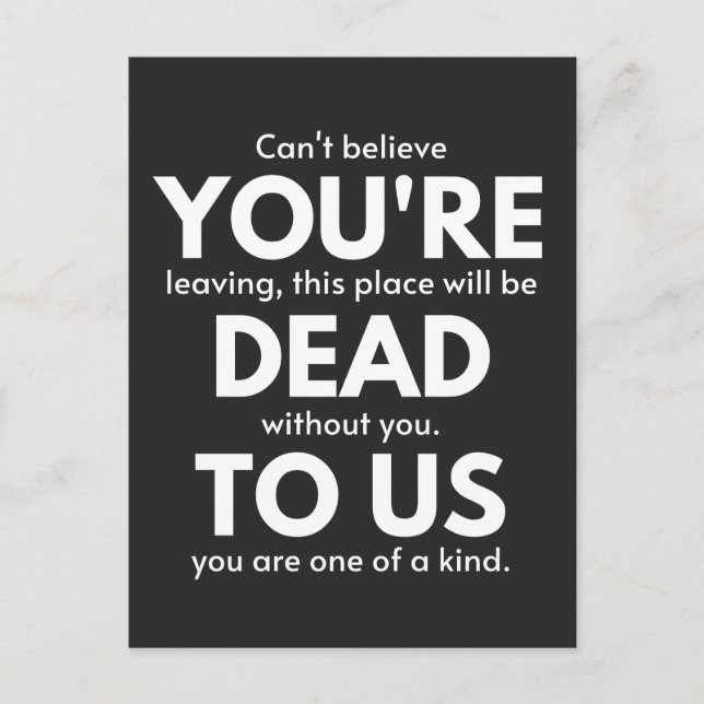 Postal Festiva Estás muerto para nosotros, Coworker se va, divert (Anverso)