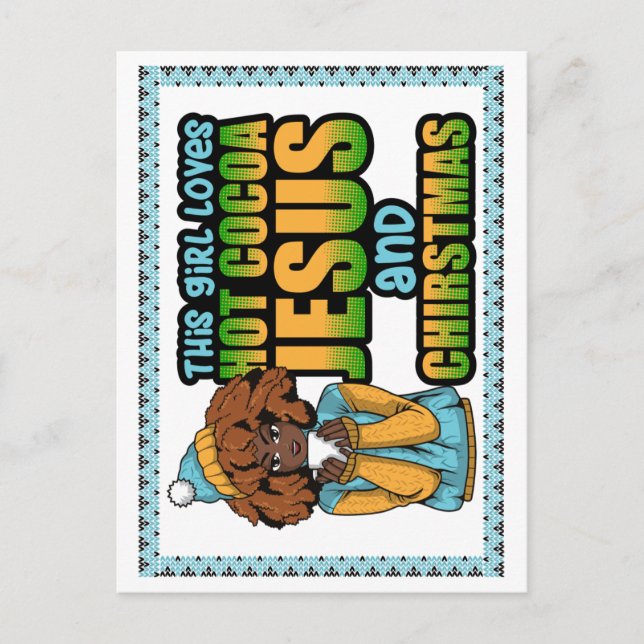 Postal Festiva Este chica ama el cacao caliente Jesús y los Navid (Anverso)