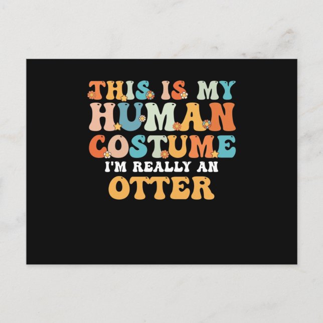 Postal Festiva Este es mi disfraz de humano. Realmente soy una nu (Anverso)