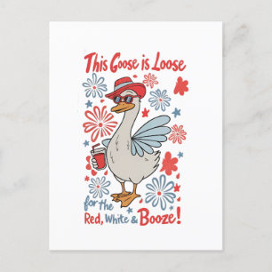 Postal Festiva Este ganso está suelto para el rojo, blanco y booz