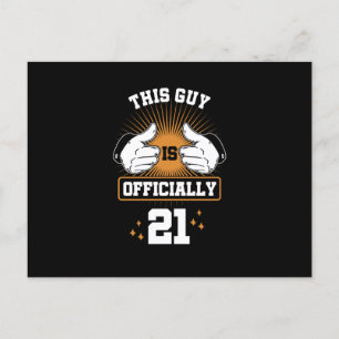 Postal Festiva Este Hombre Tiene Oficialmente 21 Amilde Cumpleaño