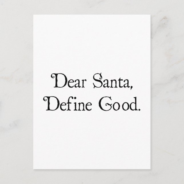 Postal Festiva Estimado Santa, Define Good (Anverso)