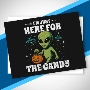 Postal Festiva Extraterrestre Estoy Aquí Solo por los Dulces Lind