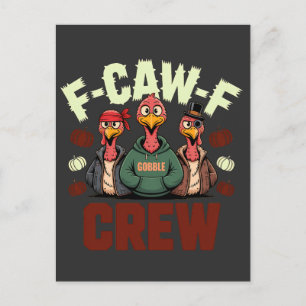Postal Festiva F-Caw-F Crew presenta pavos para Acción de Gracias
