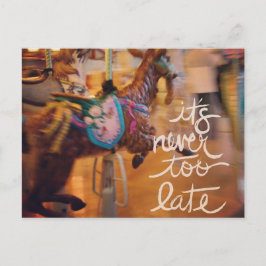 Postal Festiva Feliz cabra, nunca es demasiado tarde