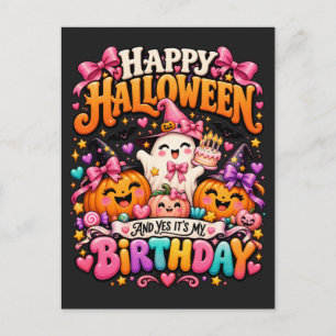Postal Festiva Feliz Halloween Y Sí Es Mi Cumpleaños Fantasma