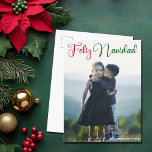 Postal Festiva Feliz Navidad, Navidades rojos verdes foto en espa<br><div class="desc">Elegante Feliz Navidad postal con hermosa tipografía cursiva en rojo y verde. Esta fotografía moderna de la familia de vacaciones Navidades españoles postales con un guión magnífico y tu nombre en blanco sobre la imagen vertical completa.</div>