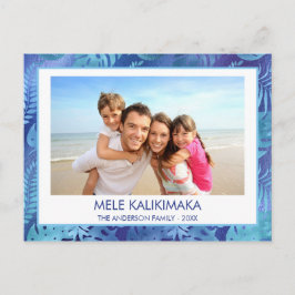 POSTAL FESTIVA FOTO TROPICAL AZUL DE MELE KALIKIMAKA HAWAIAN