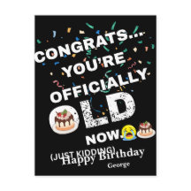 Funny Officially Old Birthday - Bold Meme Style