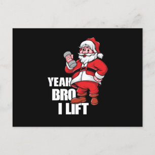Postal Festiva Funny Santa Claus Yeah Bro Lift Ejercicio de entre