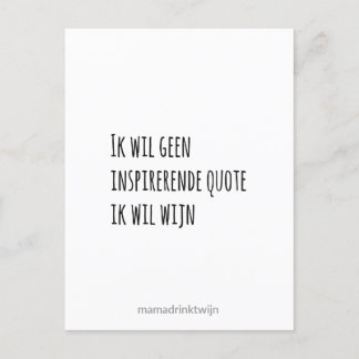 Postal Festiva Geen inspirerende quote, grappige quote kaart