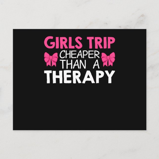 Postal Festiva Girls Trip Cheaper Than A Therapy (Anverso)