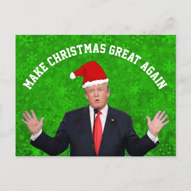 Postal Festiva Hacer a los Navidades grandes de nuevo Donald Trum (Anverso)